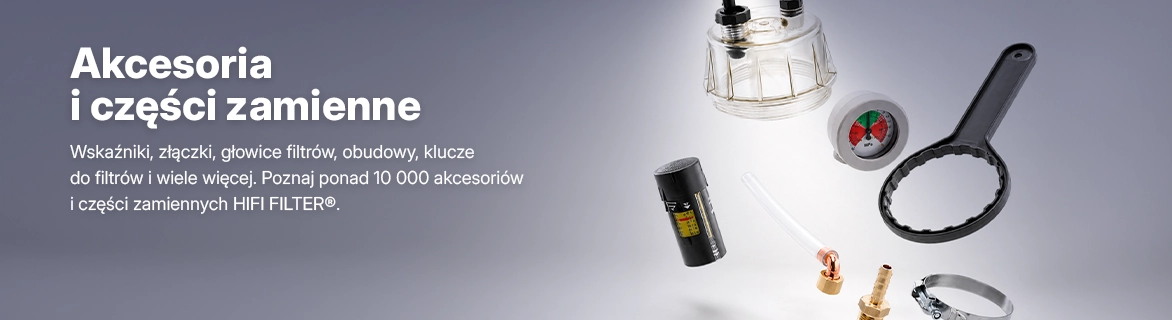 Wskaźniki, złączki, głowice filtrów, obudowy, klucze do filtrów i wiele więcej. Poznaj ponad 10 000 akcesoriów i części zamiennych HIFI FILTER®.